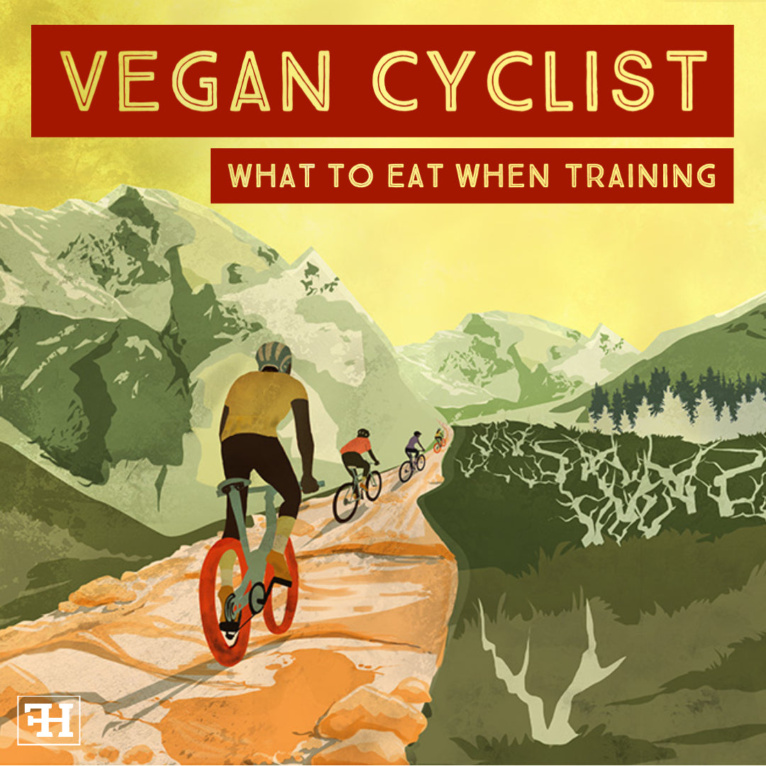 Vegan Cyclist: What To Eat When Training